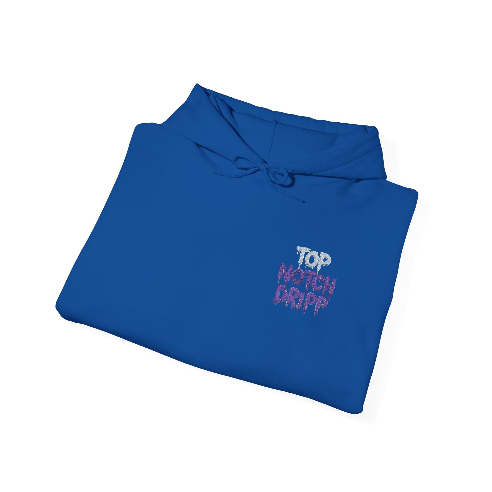 Top Notch Dripp Hoodie