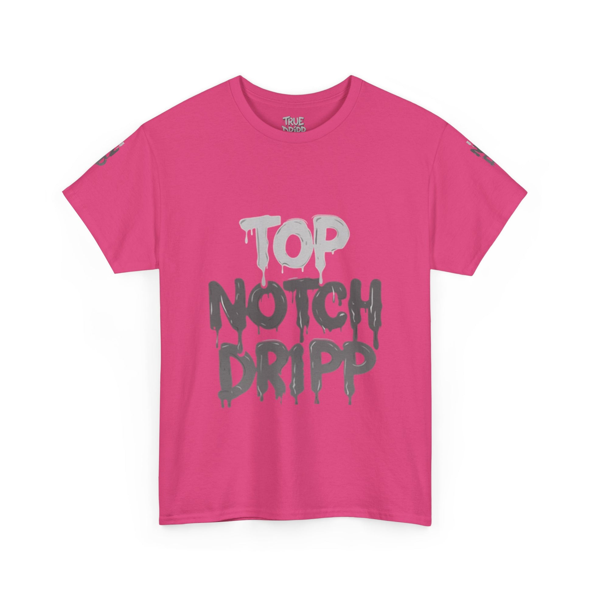 Top Notch Dripp Cotton T