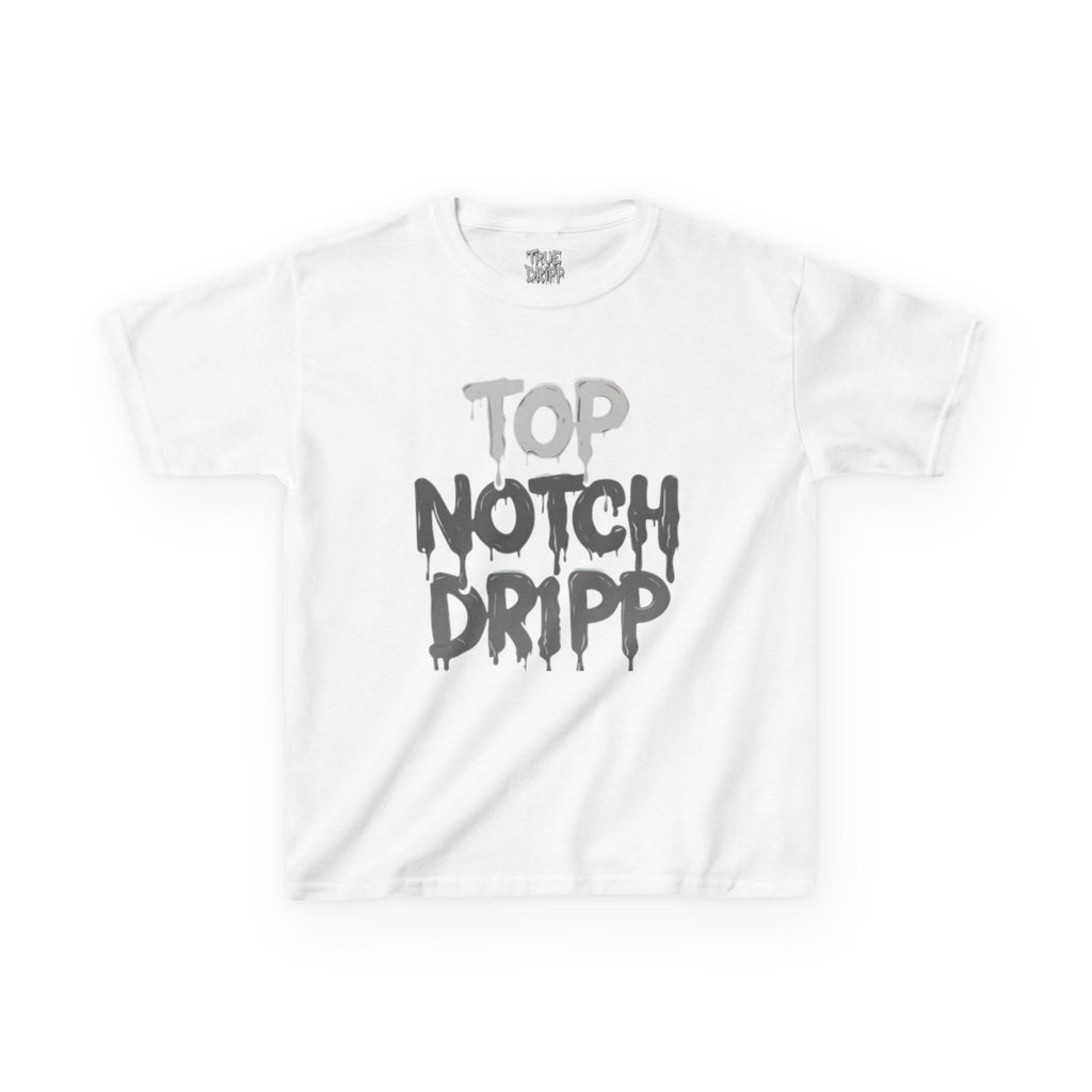Top Notch Dripp Kids T
