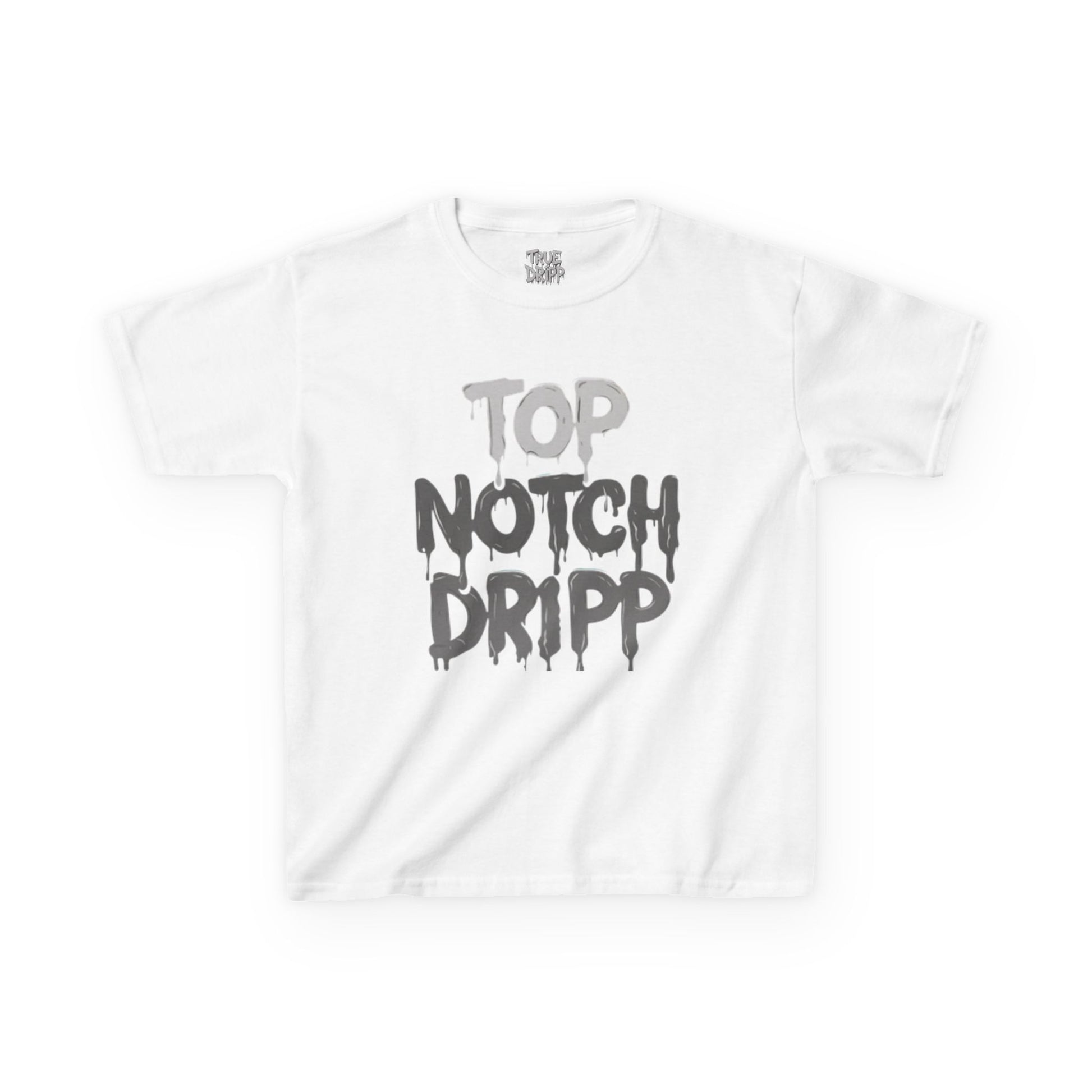 Top Notch Dripp Kids T