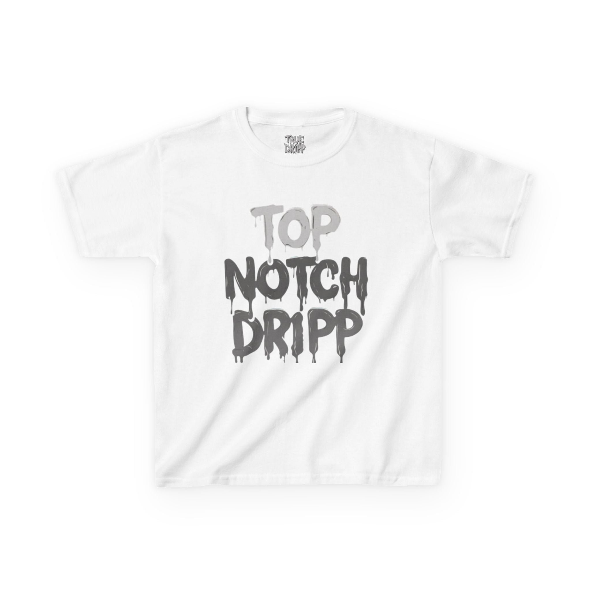 Top Notch Dripp Kids T