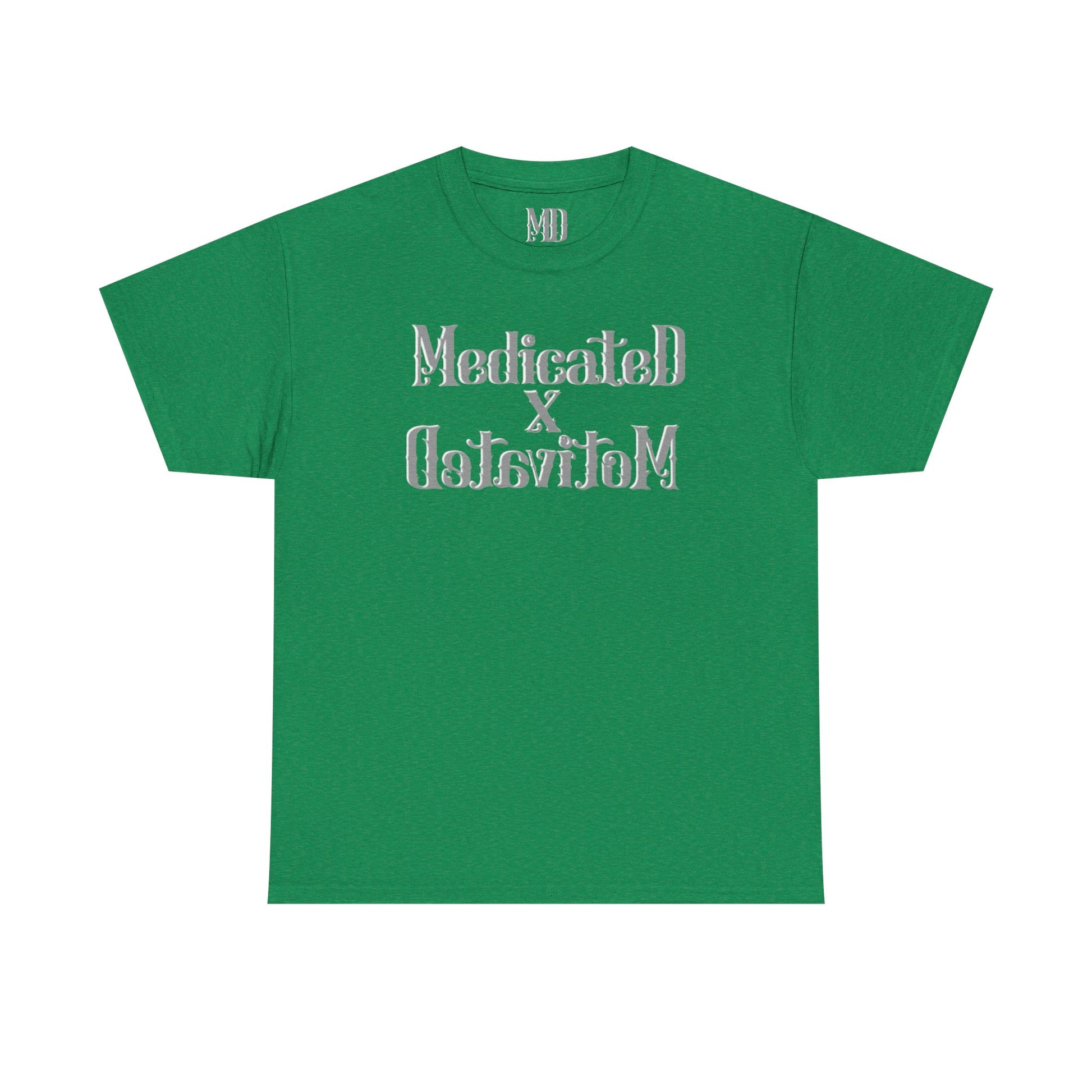 Medicated x Motivated Cotton T