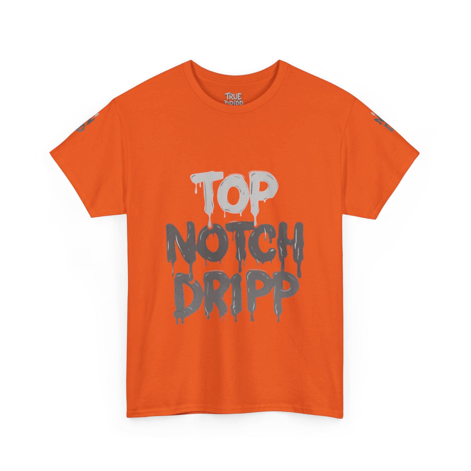 Top Notch Dripp Cotton T