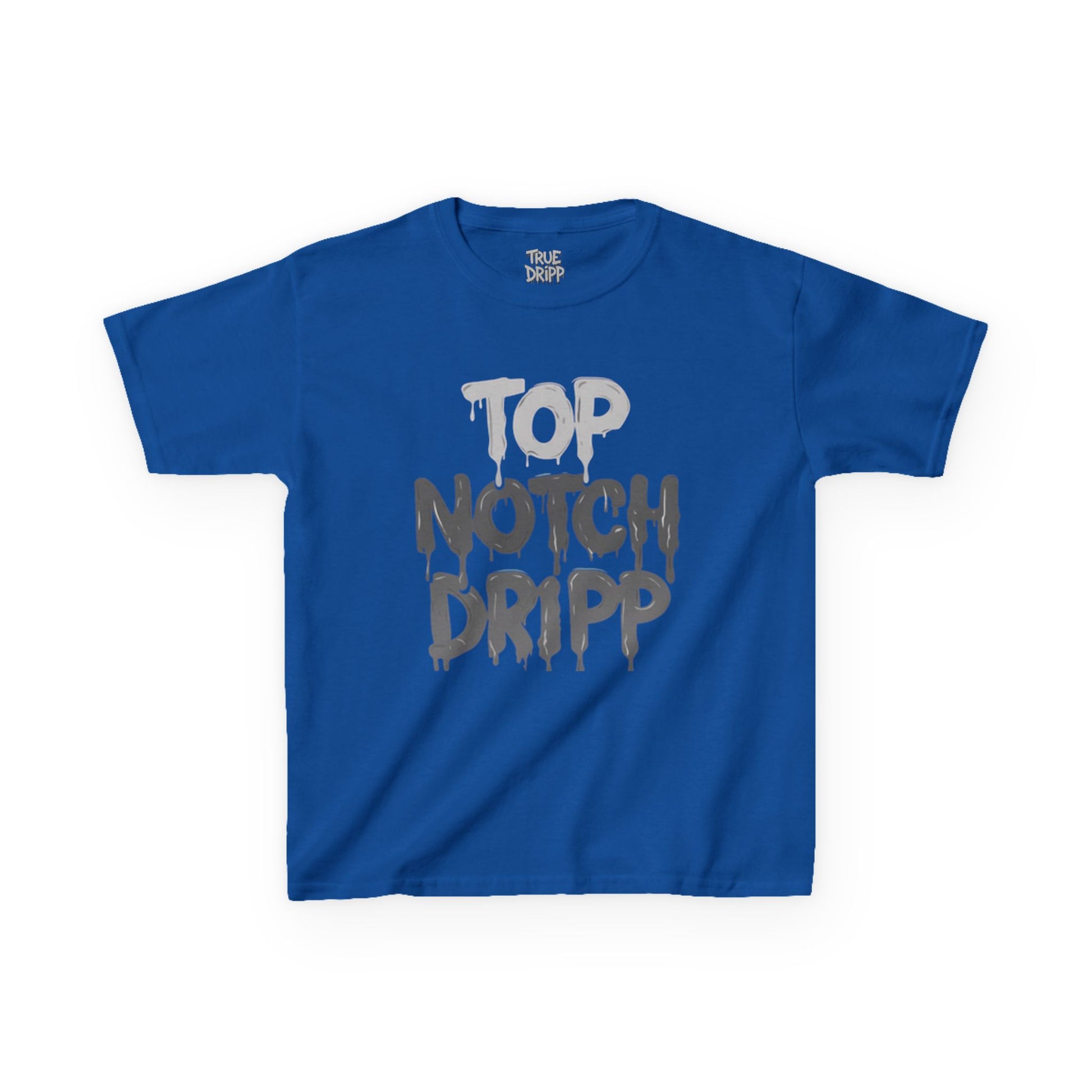 Top Notch Dripp Kids T