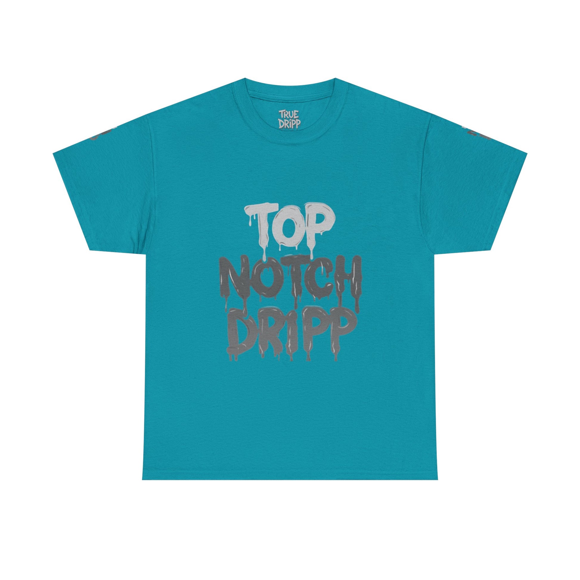 Top Notch Dripp Cotton T