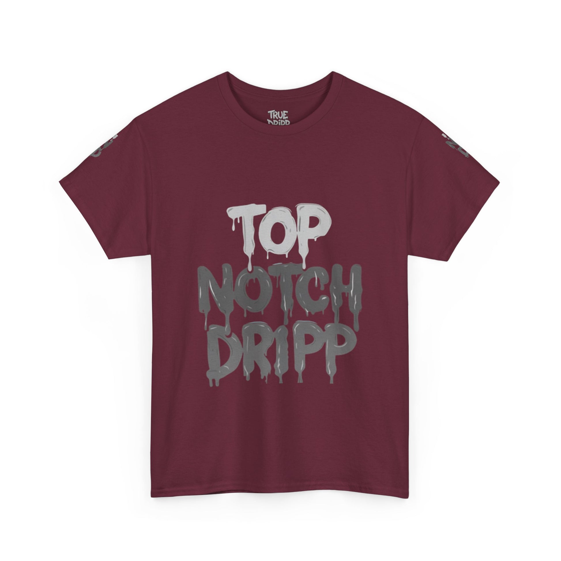 Top Notch Dripp Cotton T