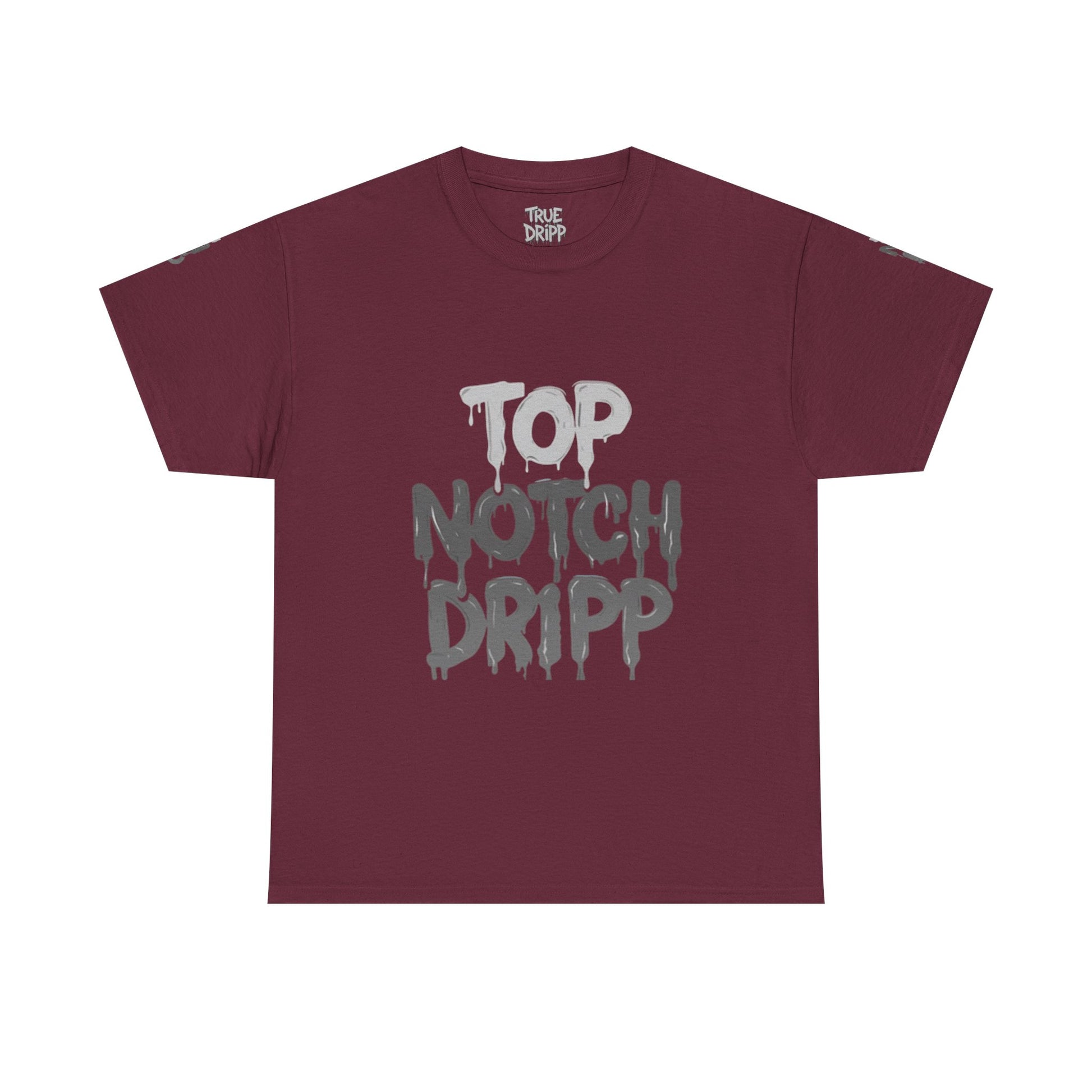Top Notch Dripp Cotton T