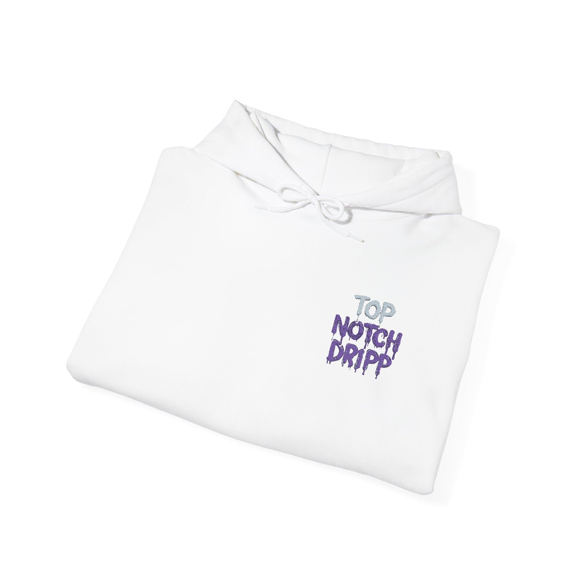 Top Notch Dripp Hoodie