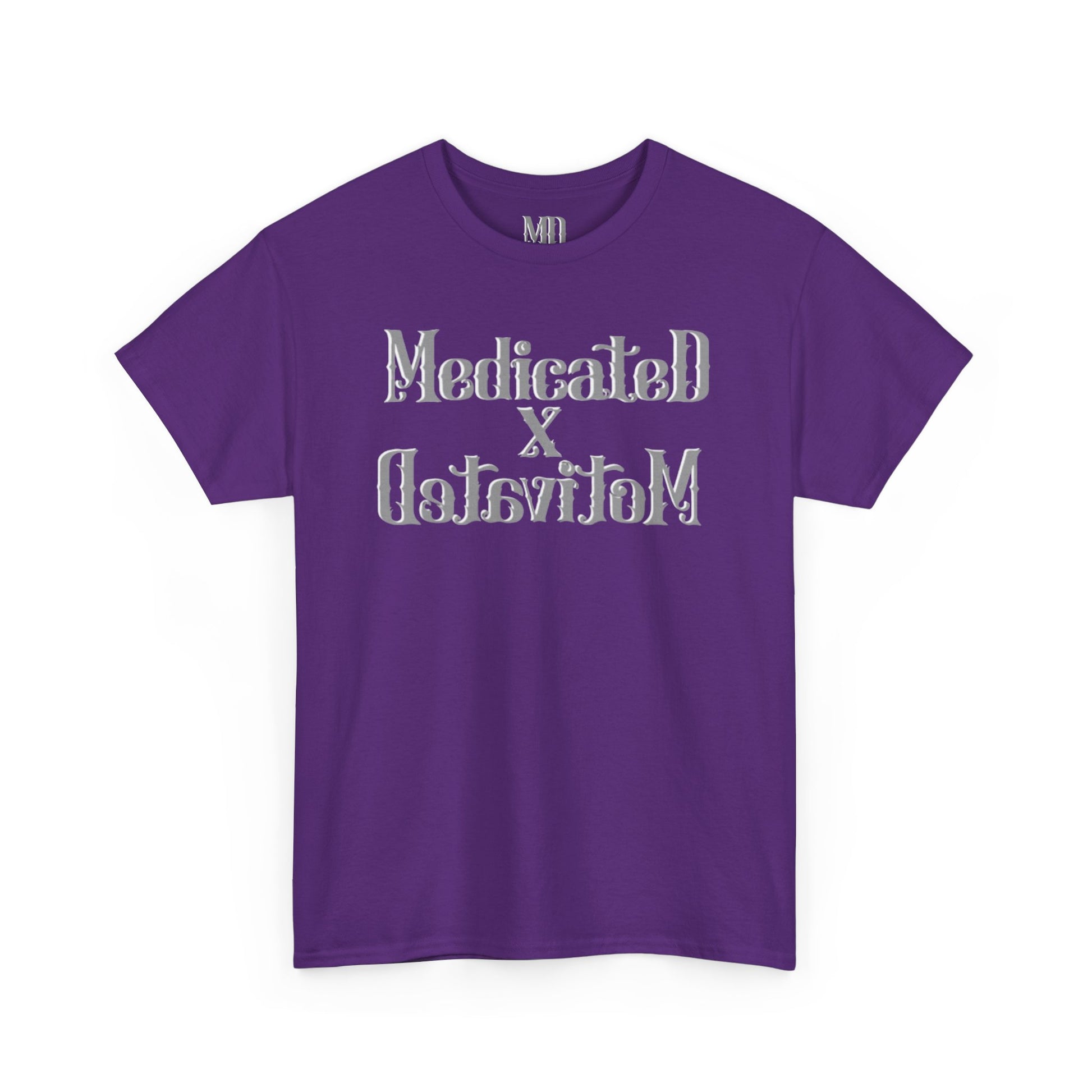 Medicated x Motivated Cotton T