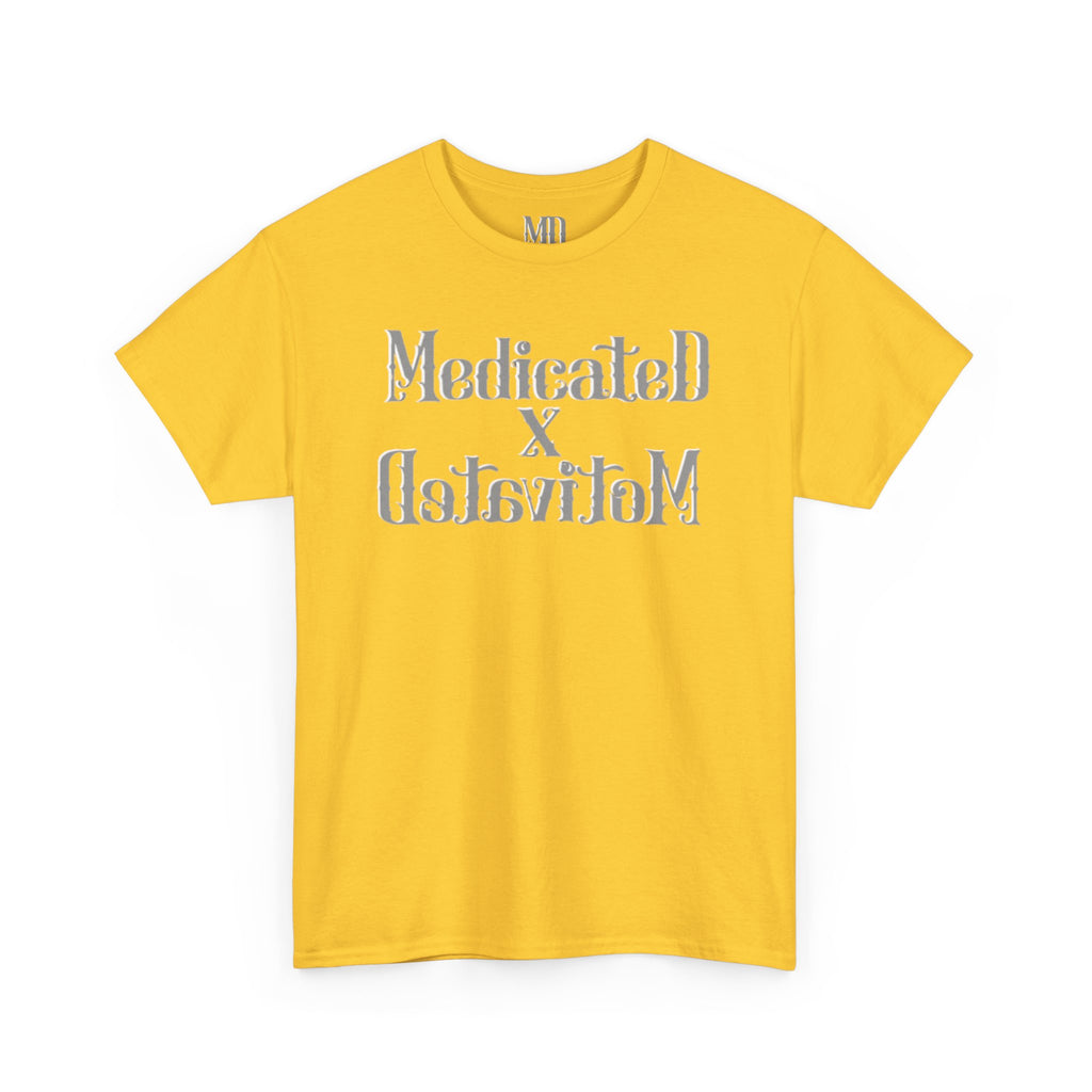 Medicated x Motivated Cotton T