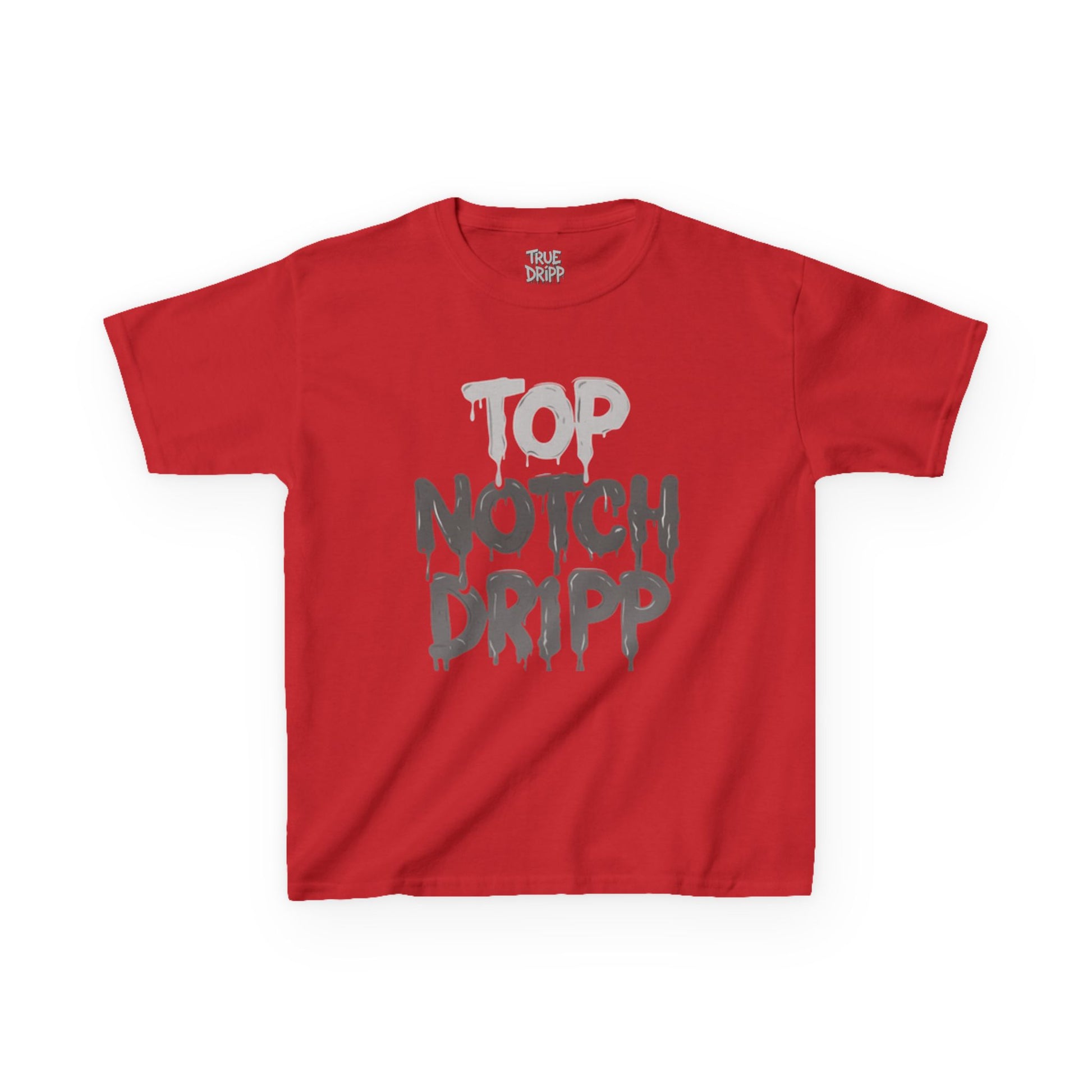 Top Notch Dripp Kids T